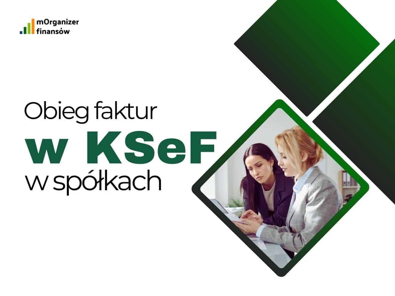 obieg faktur w KSeF w spółkach
